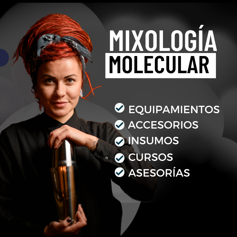 MIXOLOGIA MOLECULAR TÉCNICAS DE COCINA MODERNA